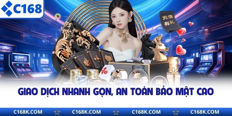 Giao dịch nhanh gọn, an toàn bảo mật cao